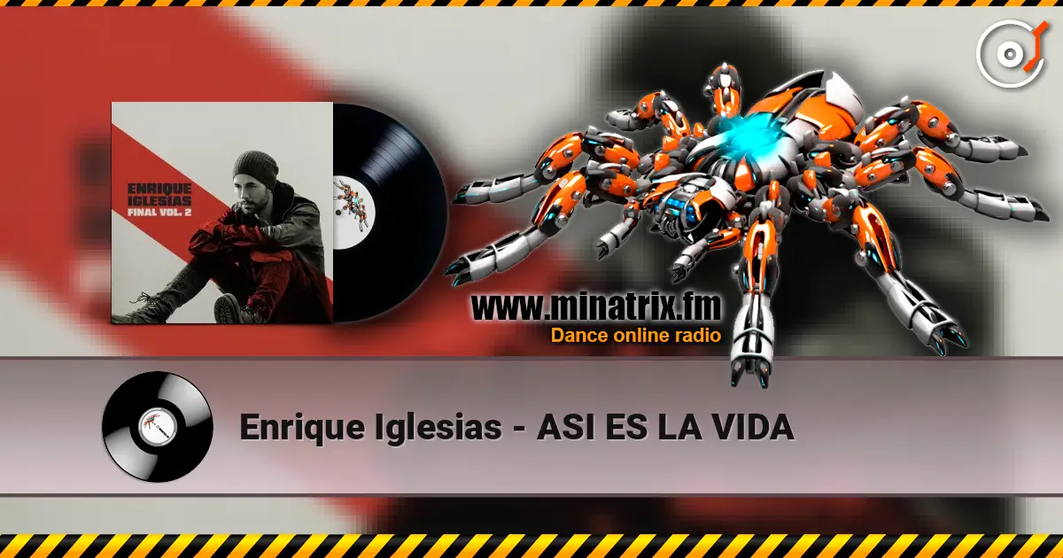 Enrique Iglesias - ASI ES LA VIDA escuchar online en alta calidad | Minatrix.FM