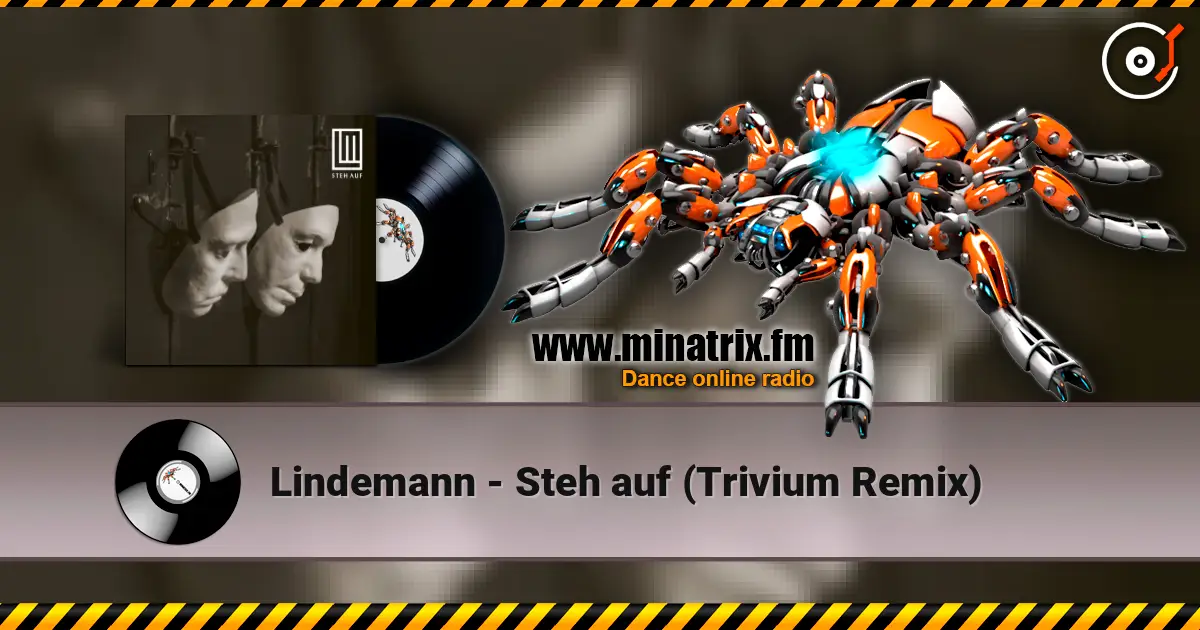 Lindemann - Steh auf (Trivium Remix) listen online in high quality | Minatrix.FM
