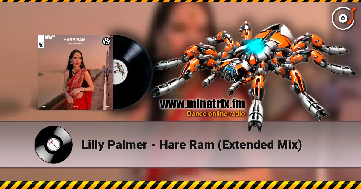 Lilly Palmer - Hare Ram (Extended Mix) escuchar online en alta calidad | Minatrix.FM