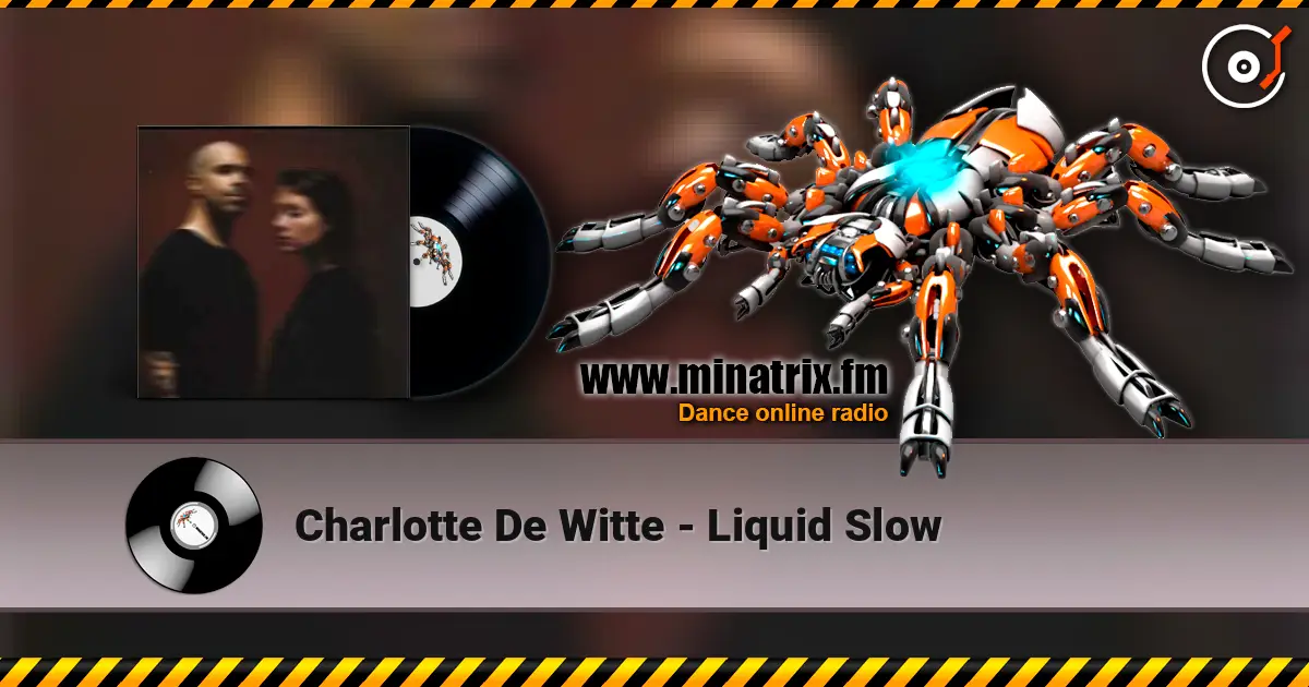 Charlotte De Witte - Liquid Slow escuchar online en alta calidad | Minatrix.FM