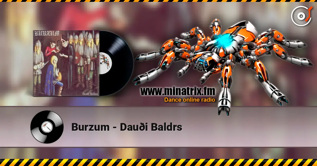 Burzum - Dauði Baldrs escuchar online en alta calidad | Minatrix.FM
