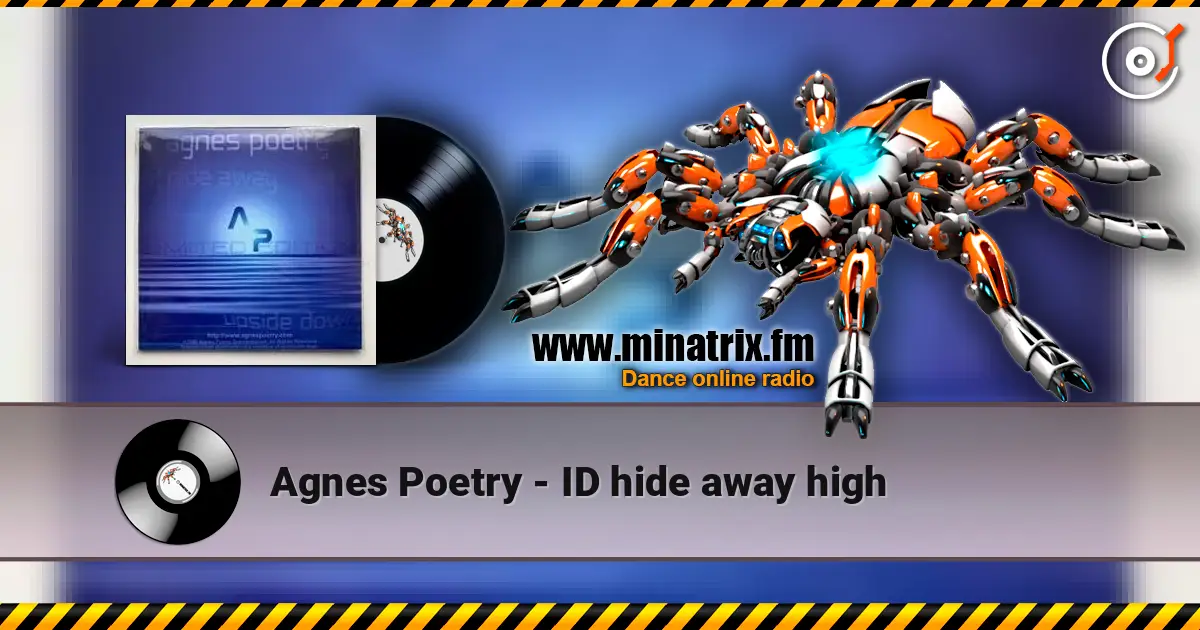 Agnes Poetry - ID hide away high escuchar online en alta calidad | Minatrix.FM