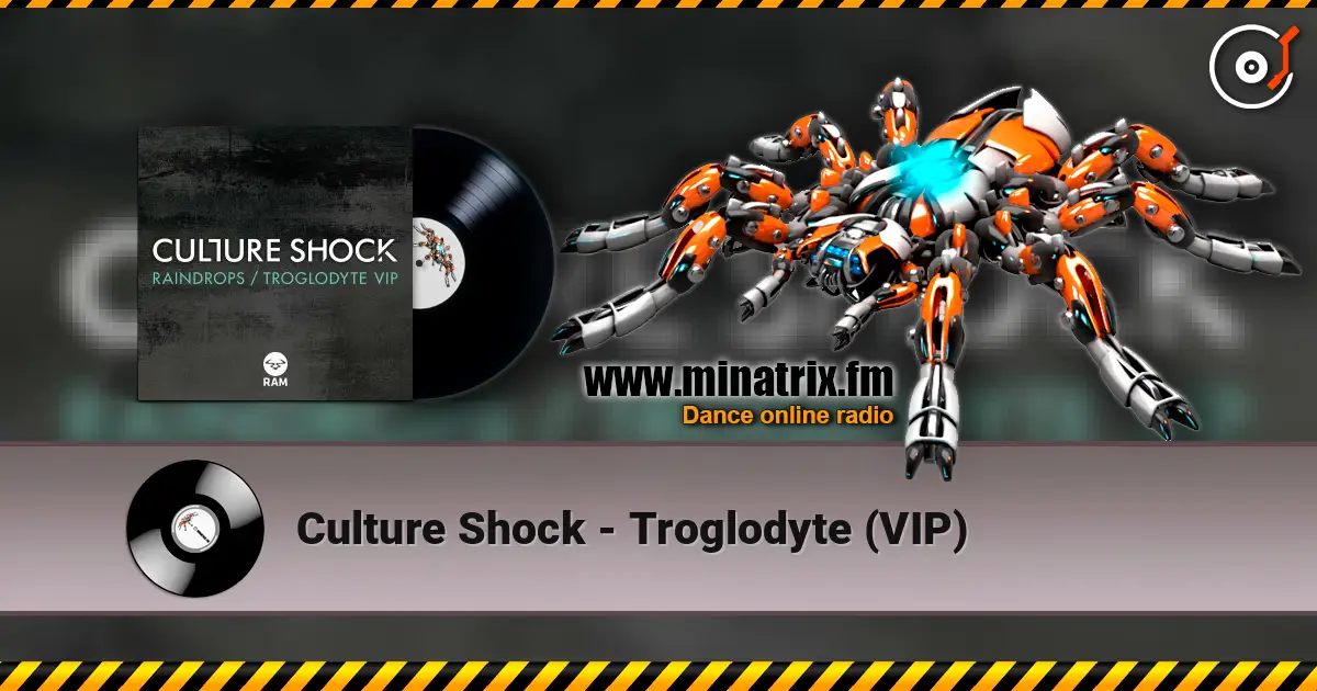 Culture Shock - Troglodyte (VIP) слухати онлайн у високій якості | Minatrix.FM