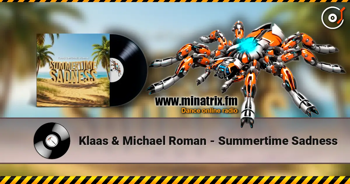 Klaas & Michael Roman - Summertime Sadness escuchar online en alta calidad | Minatrix.FM