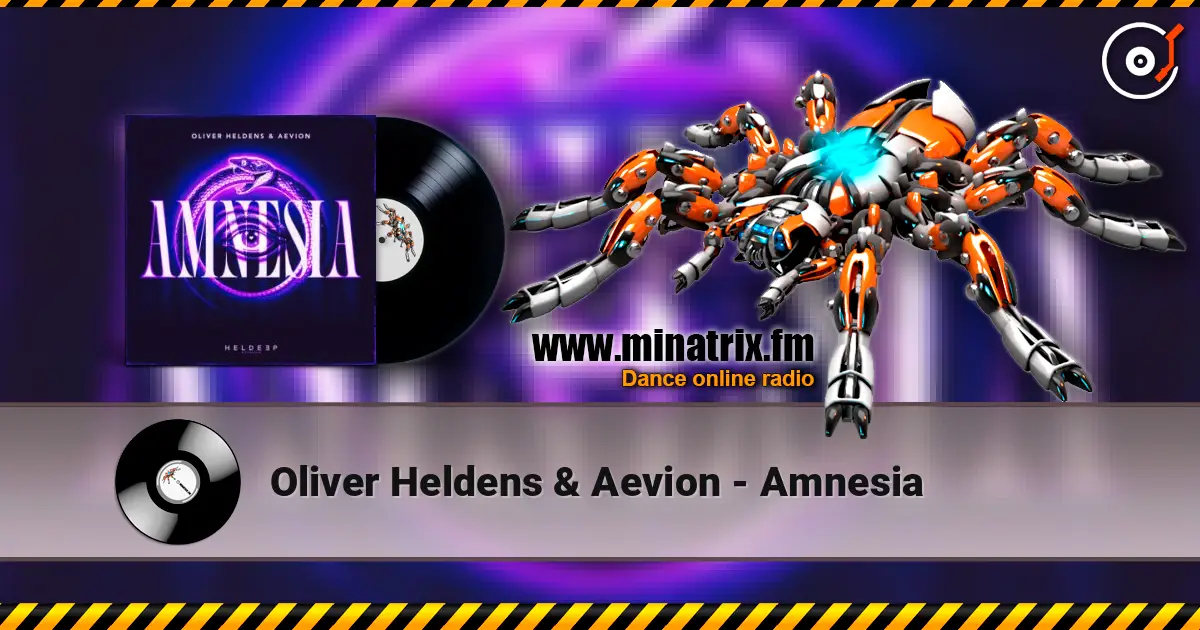 Oliver Heldens & Aevion - Amnesia escuchar online en alta calidad | Minatrix.FM