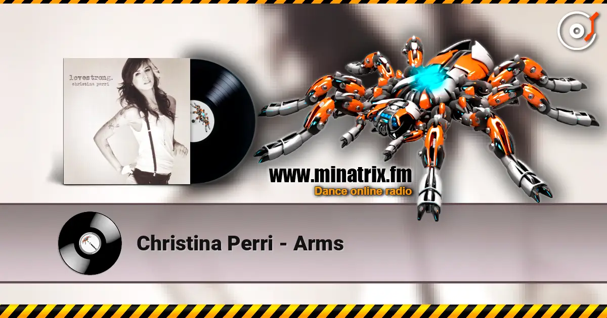 Christina Perri - Arms listen online in high quality | Minatrix.FM