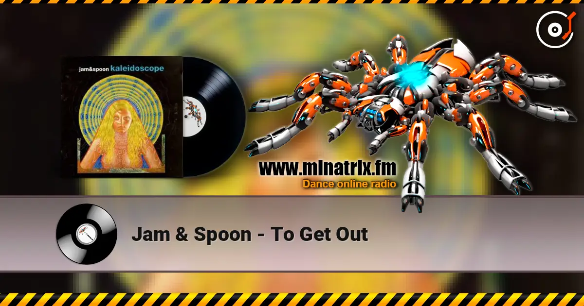 Jam & Spoon - To Get Out escuchar online en alta calidad | Minatrix.FM