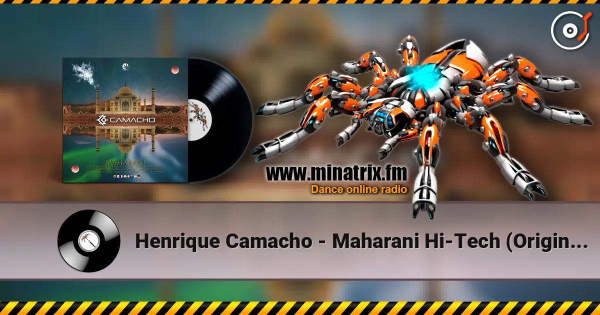 Henrique Camacho - Maharani Hi-Tech (Original Mix) escuchar online en alta calidad | Minatrix.FM