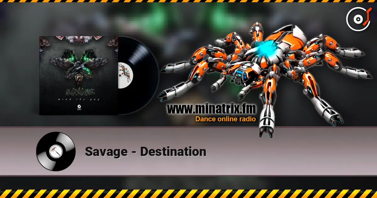 Savage - Destination listen online in high quality | Minatrix.FM