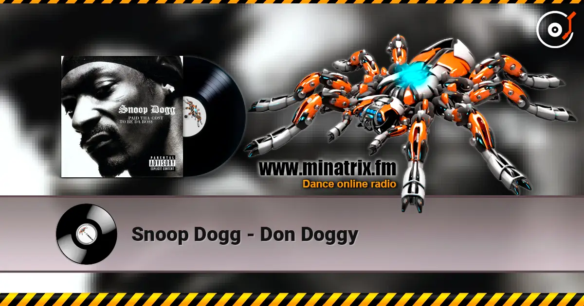 Snoop Dogg - Don Doggy listen online in high quality | Minatrix.FM
