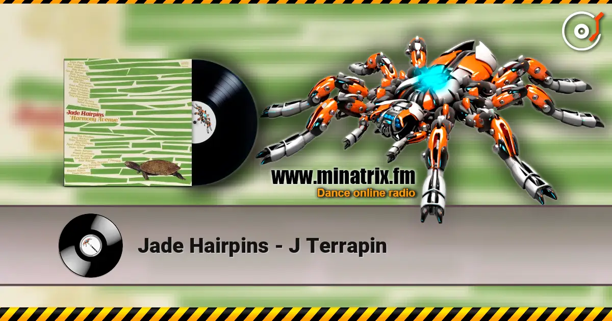 Jade Hairpins - J Terrapin escuchar online en alta calidad | Minatrix.FM