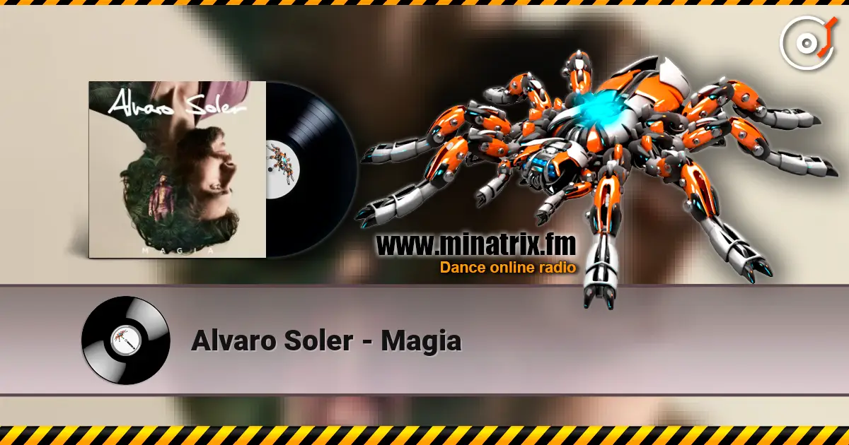 Alvaro Soler - Magia escuchar online en alta calidad | Minatrix.FM