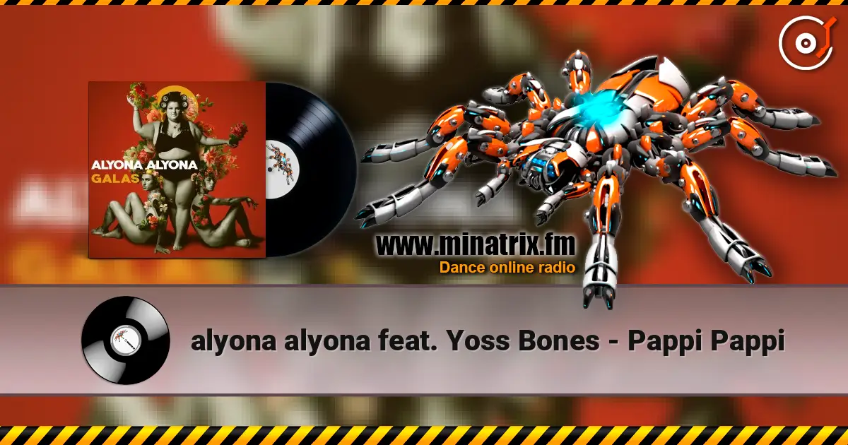 alyona alyona feat. Yoss Bones - Pappi Pappi escuchar online en alta calidad | Minatrix.FM