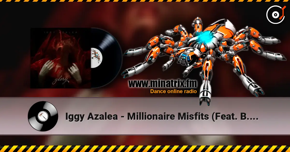 Iggy Azalea - Millionaire Misfits (Feat. B.o.B) escuchar online en alta calidad | Minatrix.FM