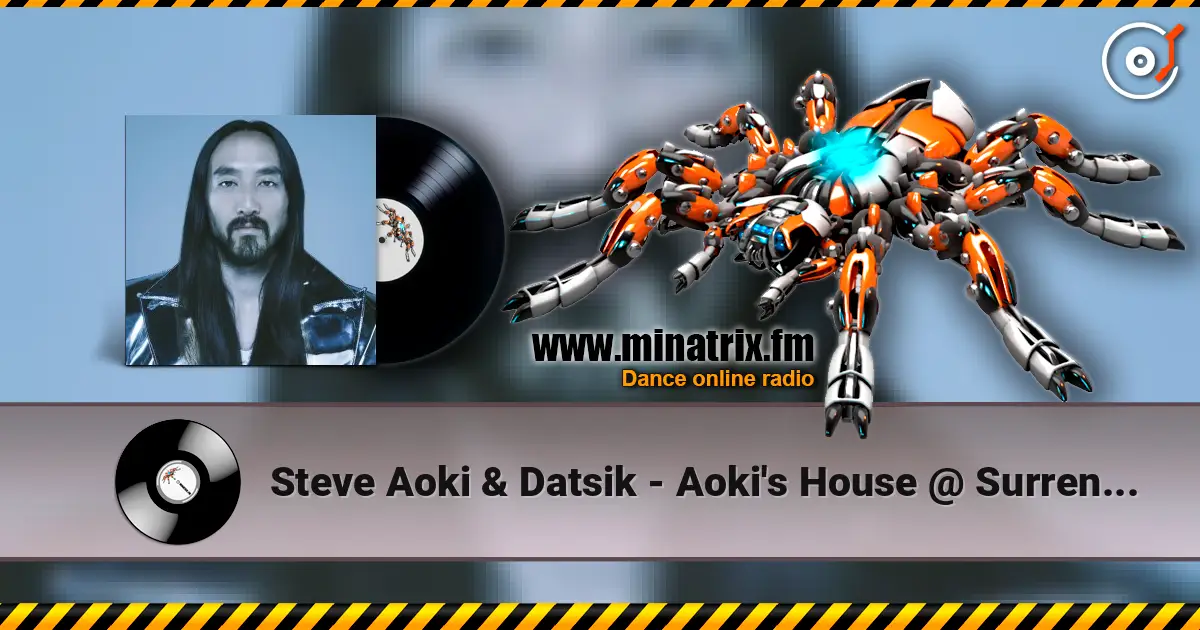 Steve Aoki & Datsik - Aoki's House @ Surrender Nightclub Las Vegas listen online in high quality | Minatrix.FM