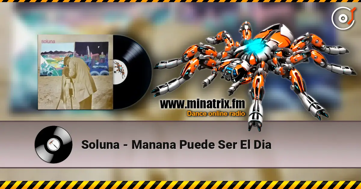 Soluna - Manana Puede Ser El Dia escuchar online en alta calidad | Minatrix.FM