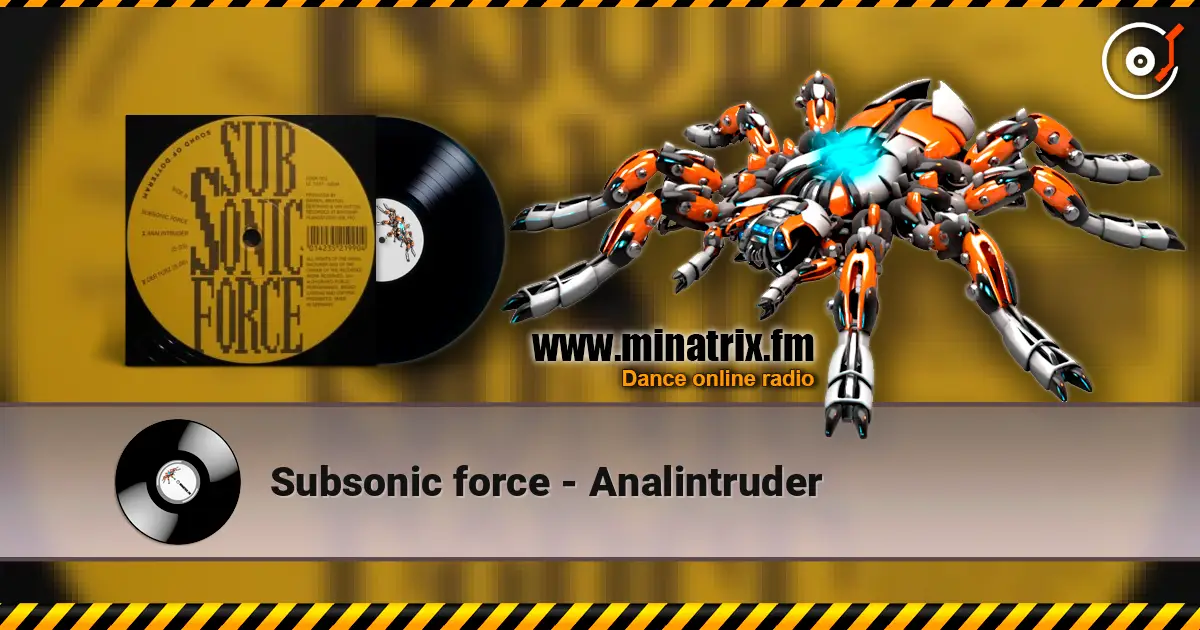 Subsonic force - Analintruder listen online in high quality | Minatrix.FM