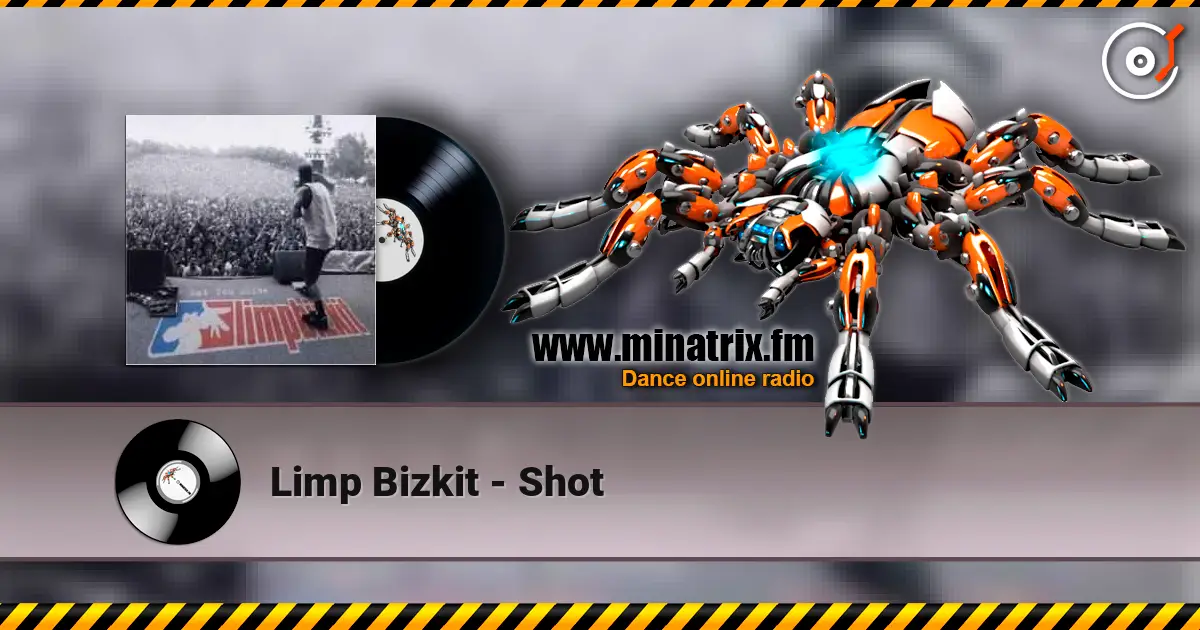 Limp Bizkit - Shot listen online in high quality | Minatrix.FM