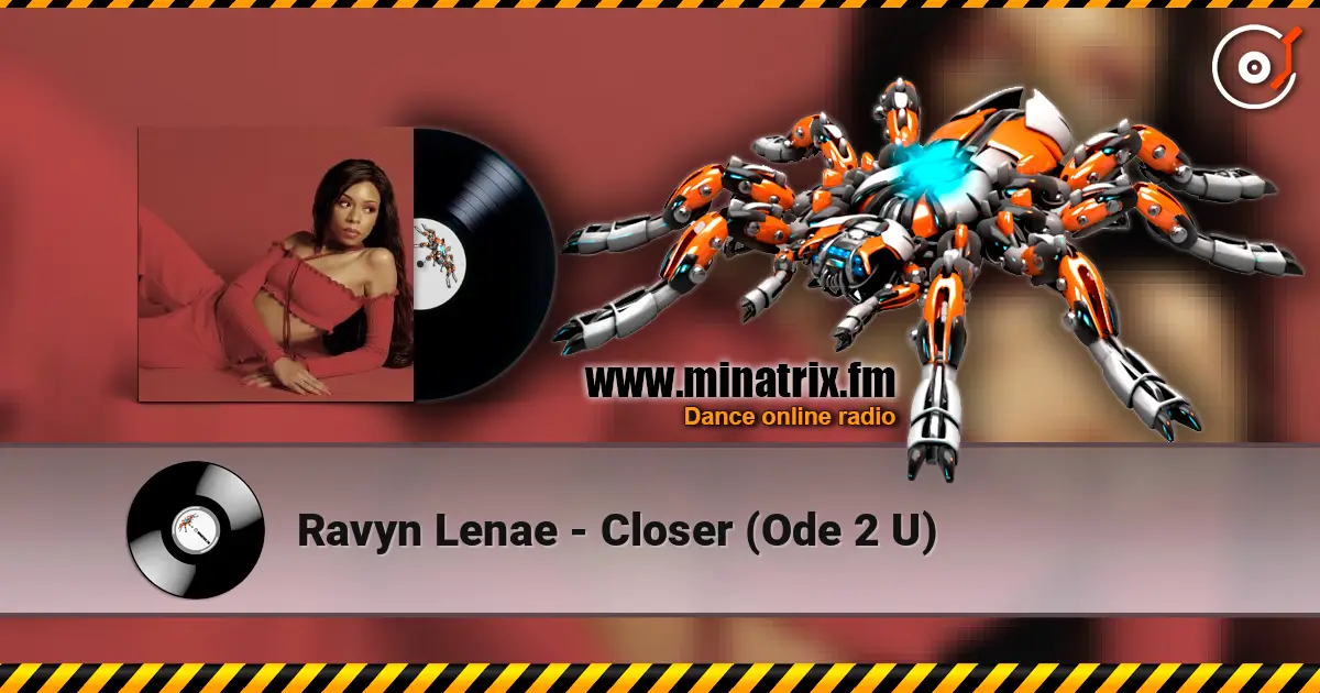 Ravyn Lenae - Closer (Ode 2 U) listen online in high quality | Minatrix.FM