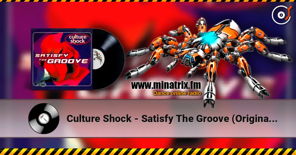 Culture Shock - Satisfy The Groove (Original Mix) слухати онлайн у високій якості | Minatrix.FM