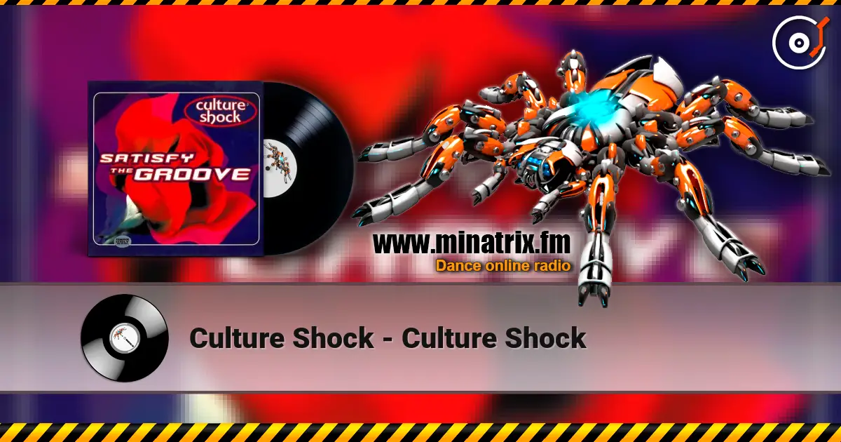 Culture Shock - Culture Shock слухати онлайн у високій якості | Minatrix.FM