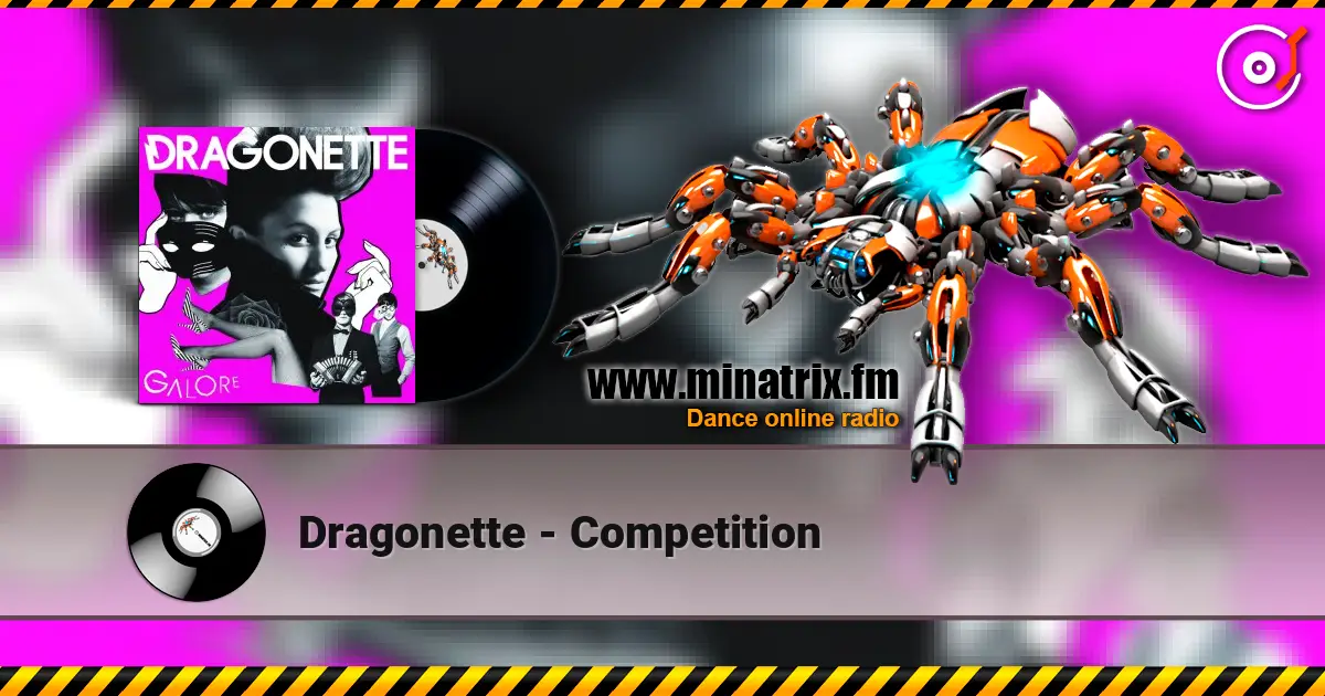 Dragonette - Competition escuchar online en alta calidad | Minatrix.FM