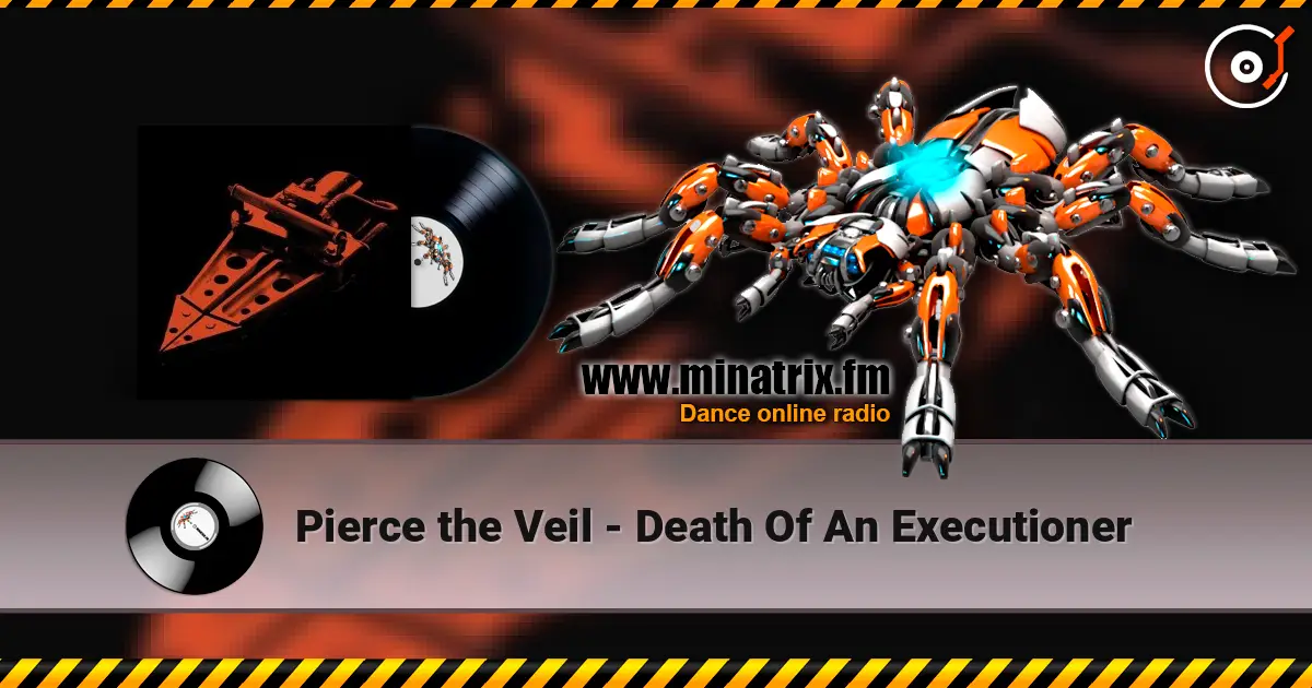 Pierce the Veil - Death Of An Executioner escuchar online en alta calidad | Minatrix.FM