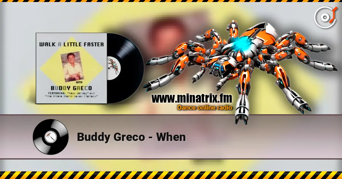 Buddy Greco - When escuchar online en alta calidad | Minatrix.FM