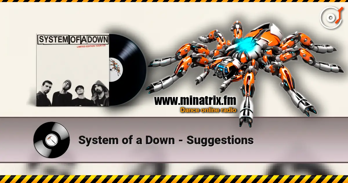 System of a Down - Suggestions listen online in high quality | Minatrix.FM