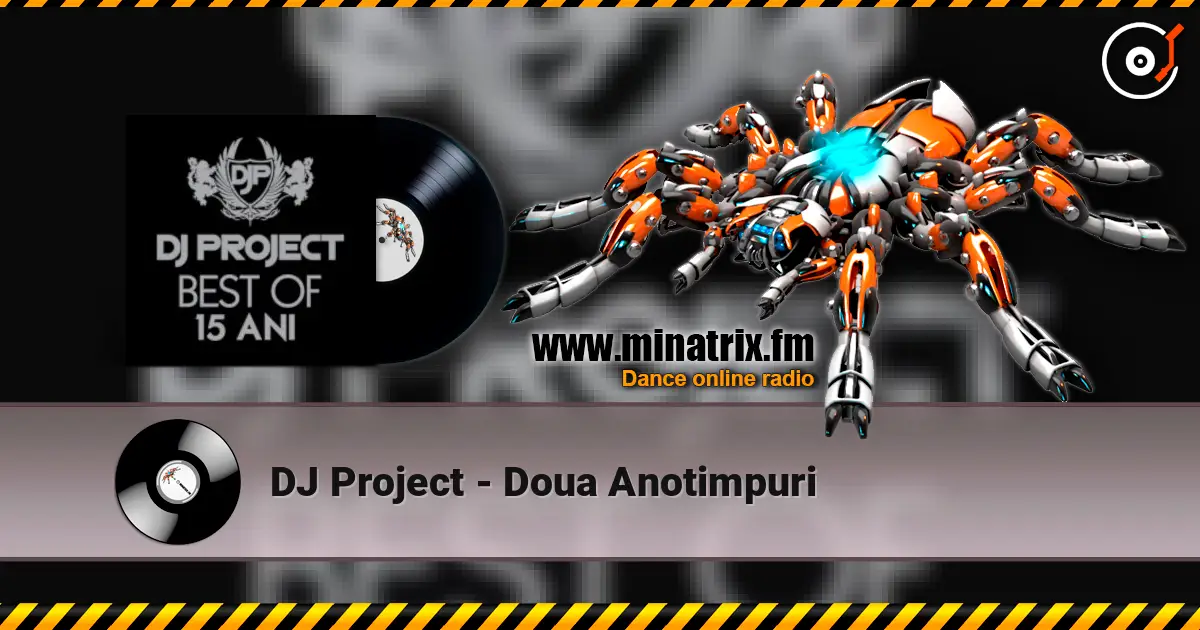 DJ Project - Doua Anotimpuri listen online in high quality | Minatrix.FM