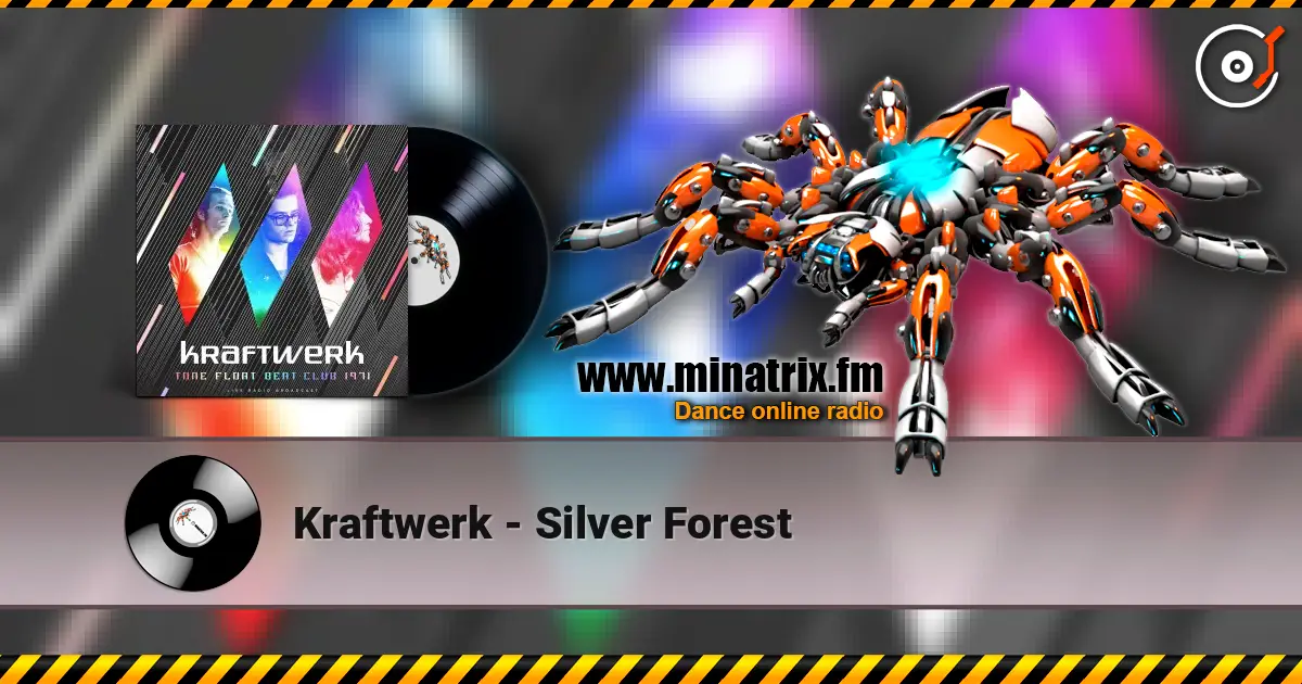 Kraftwerk - Silver Forest escuchar online en alta calidad | Minatrix.FM