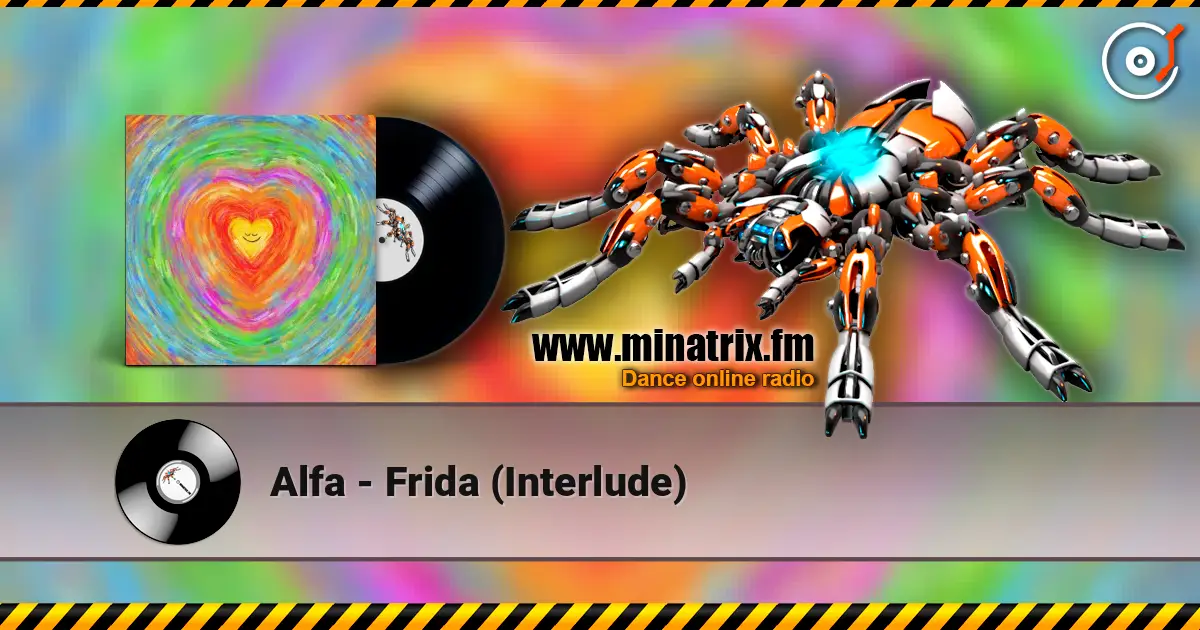 Alfa - Frida (Interlude) escuchar online en alta calidad | Minatrix.FM