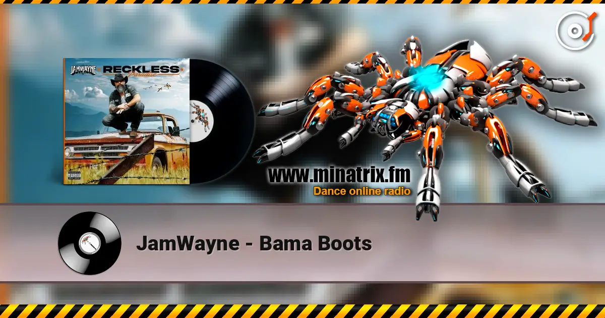 JamWayne - Bama Boots escuchar online en alta calidad | Minatrix.FM