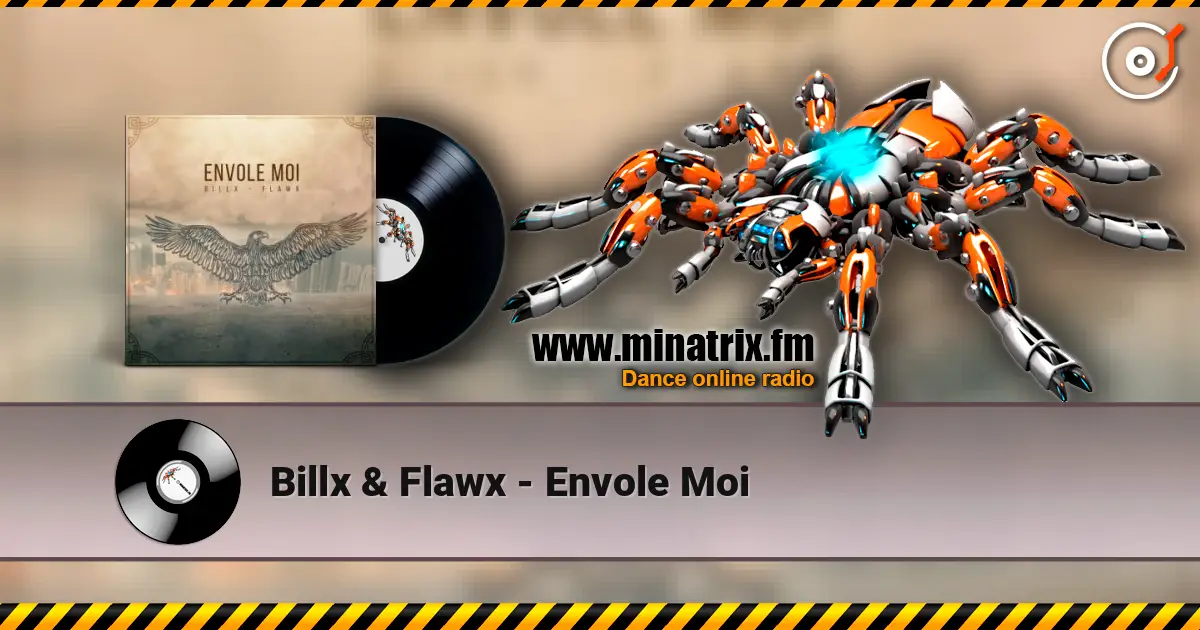 Billx & Flawx - Envole Moi escuchar online en alta calidad | Minatrix.FM