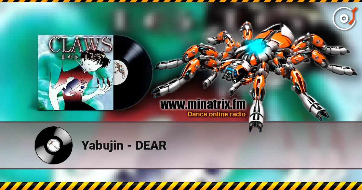 Yabujin - DEAR listen online in high quality | Minatrix.FM