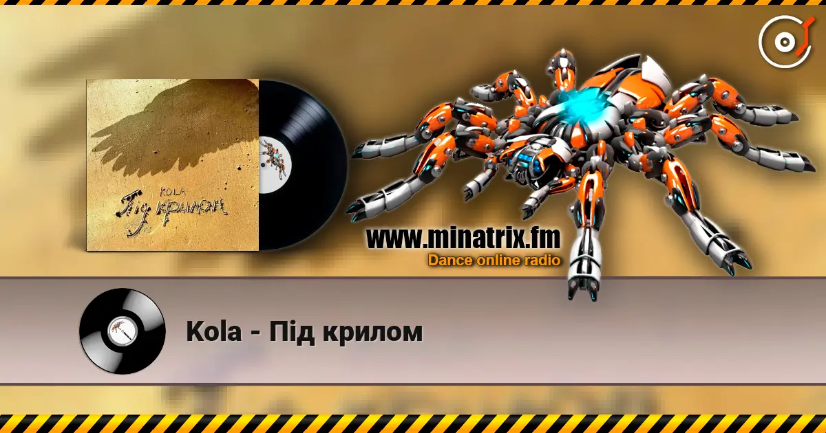 Kola - Під крилом listen online in high quality | Minatrix.FM