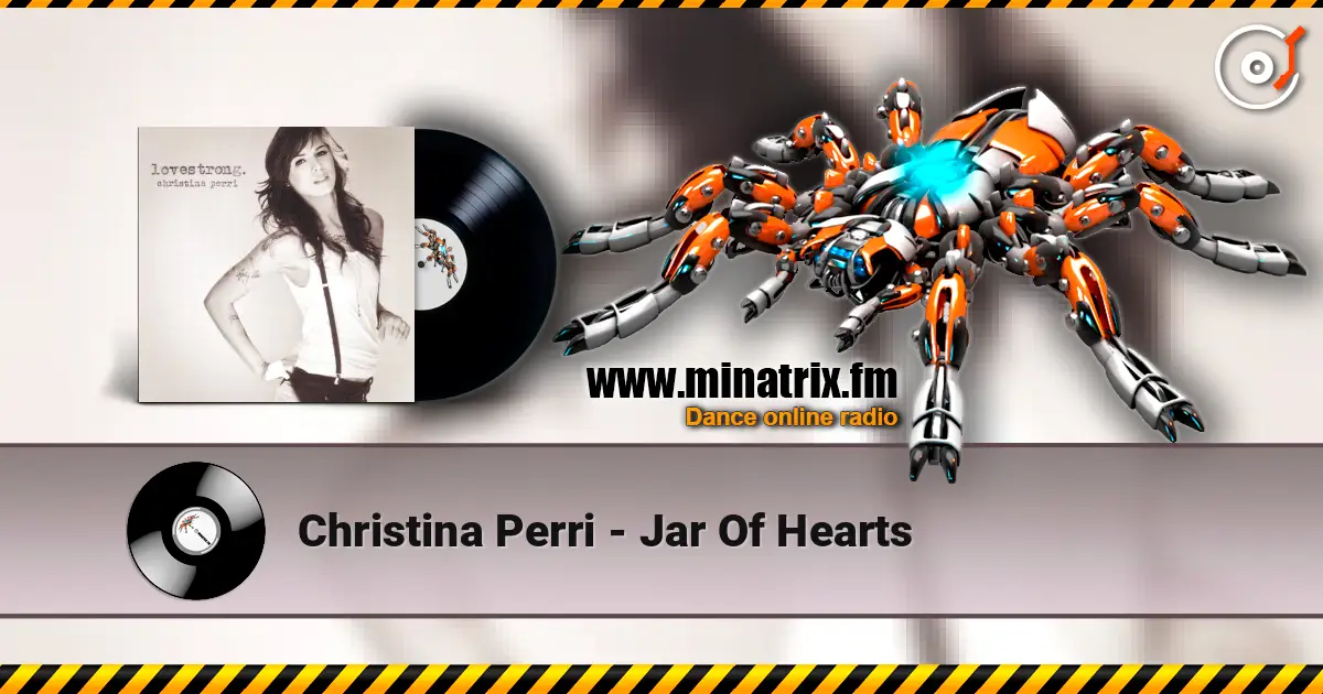 Christina Perri - Jar Of Hearts listen online in high quality | Minatrix.FM
