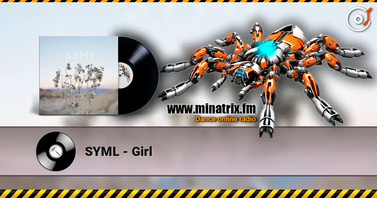 SYML - Girl listen online in high quality | Minatrix.FM
