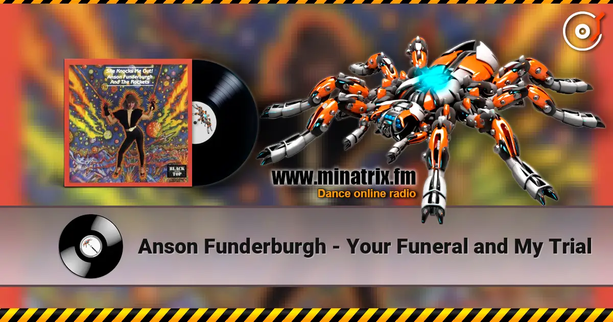 Anson Funderburgh - Your Funeral and My Trial escuchar online en alta calidad | Minatrix.FM