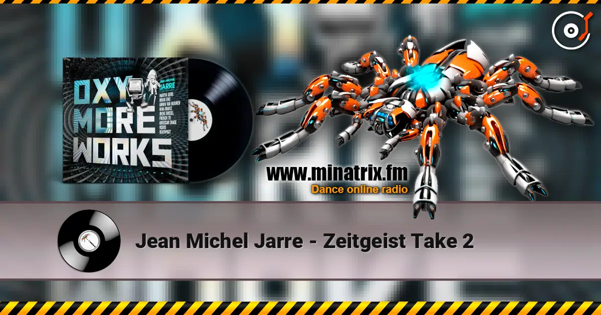 Jean Michel Jarre - Zeitgeist Take 2 escuchar online en alta calidad | Minatrix.FM