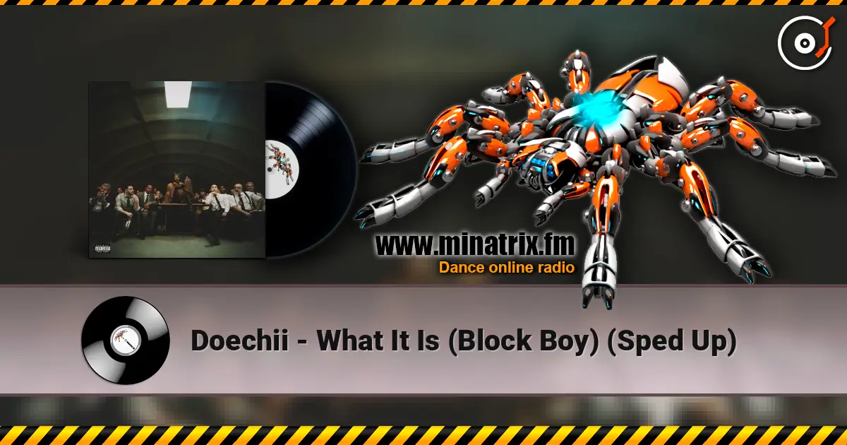 Doechii - What It Is (Block Boy) (Sped Up) escuchar online en alta calidad | Minatrix.FM