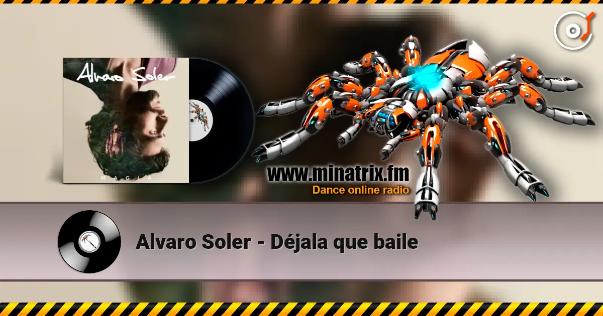 Alvaro Soler - Déjala que baile escuchar online en alta calidad | Minatrix.FM