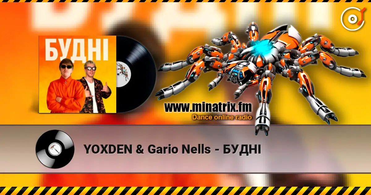 YOXDEN & Gario Nells - БУДНІ escuchar online en alta calidad | Minatrix.FM