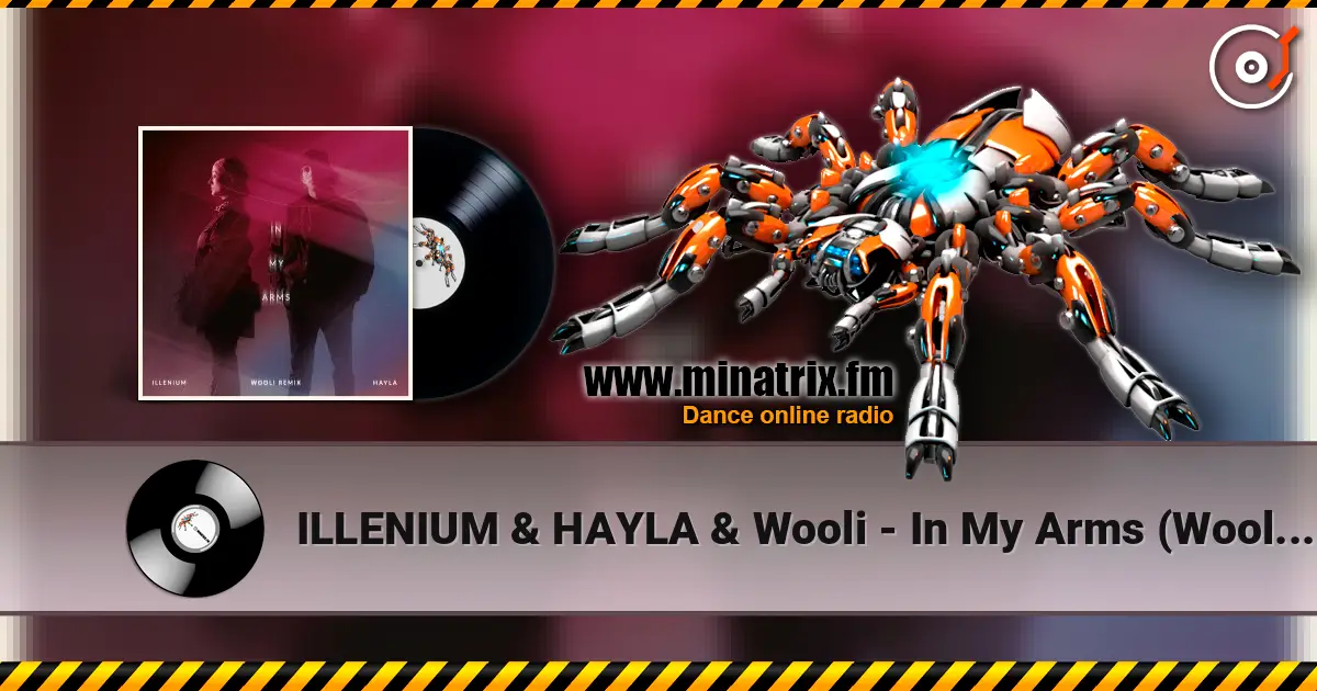 ILLENIUM & HAYLA & Wooli - In My Arms (Wooli Remix) escuchar online en alta calidad | Minatrix.FM
