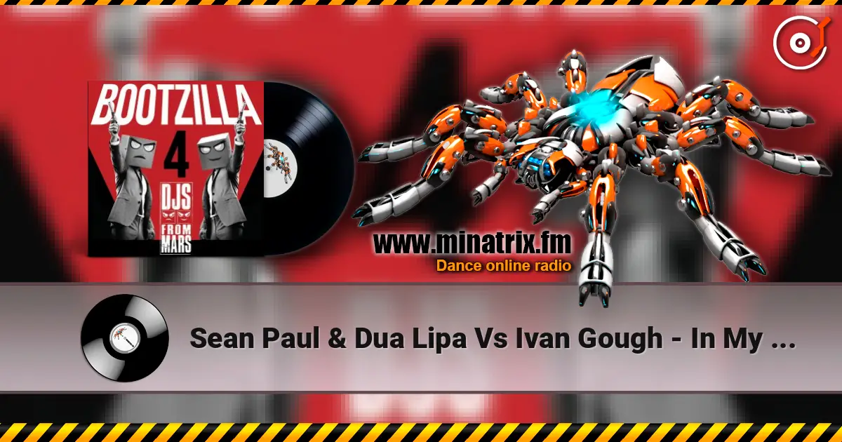 Sean Paul & Dua Lipa Vs Ivan Gough - In My Mind escuchar online en alta calidad | Minatrix.FM