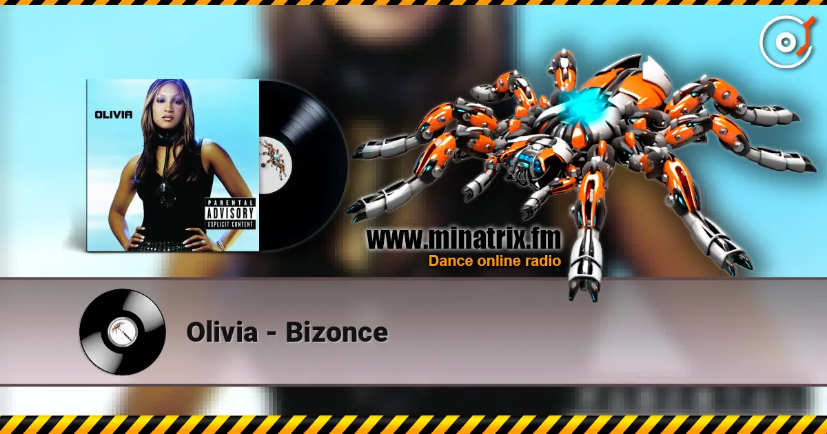Olivia - Bizonce слухати онлайн у високій якості | Minatrix.FM
