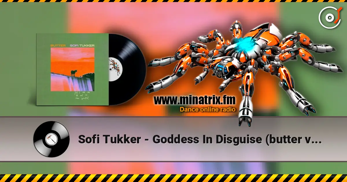 Sofi Tukker - Goddess In Disguise (butter version) escuchar online en alta calidad | Minatrix.FM