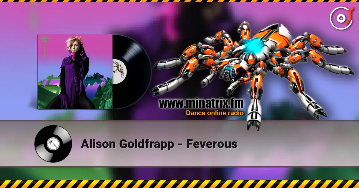 Alison Goldfrapp - Feverous listen online in high quality | Minatrix.FM