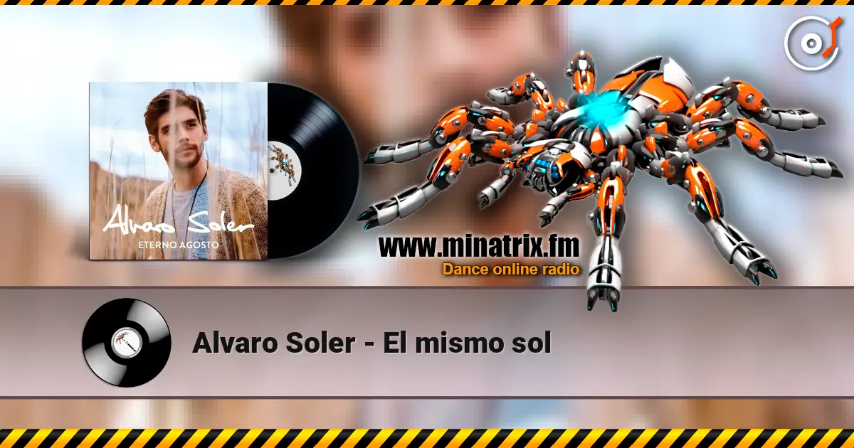 Alvaro Soler - El mismo sol escuchar online en alta calidad | Minatrix.FM