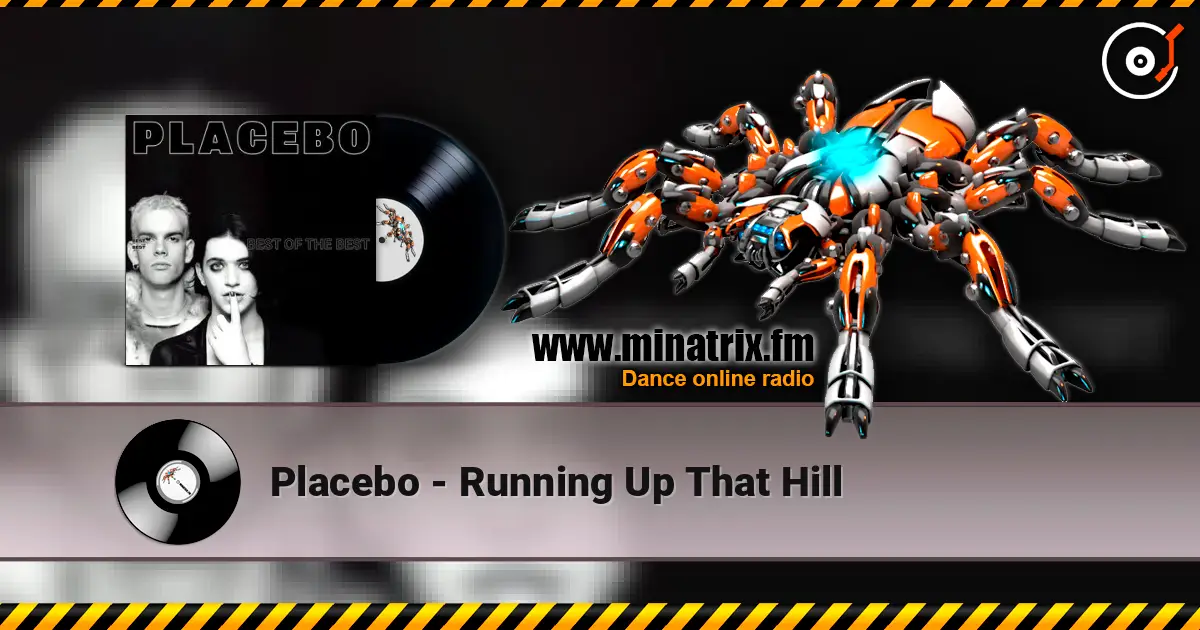 Placebo - Running Up That Hill escuchar online en alta calidad | Minatrix.FM